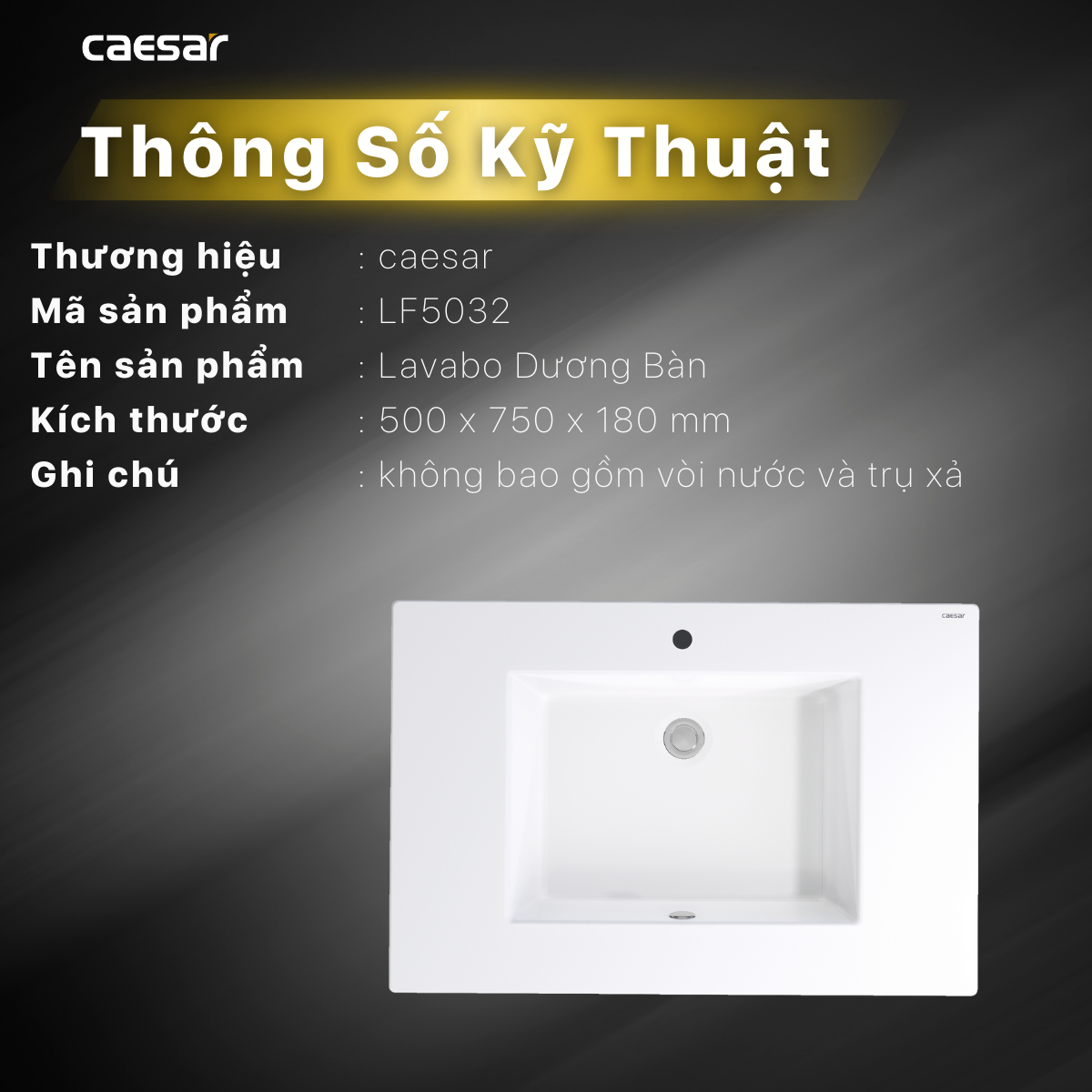 Chậu rửa Lavabo dương bàn Caesar LF5032