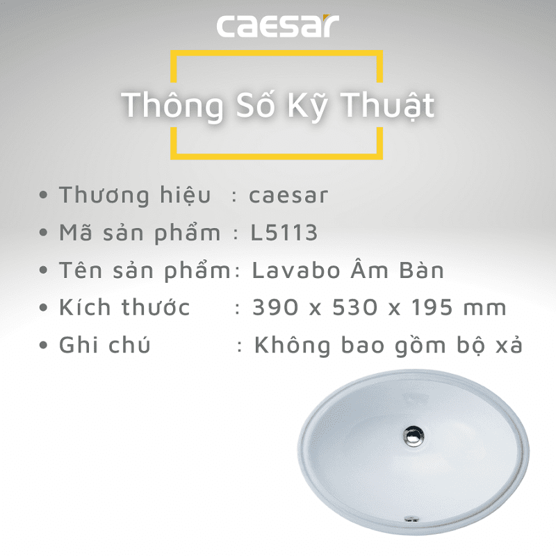 Chậu rửa Lavabo âm bàn Caesar L5113